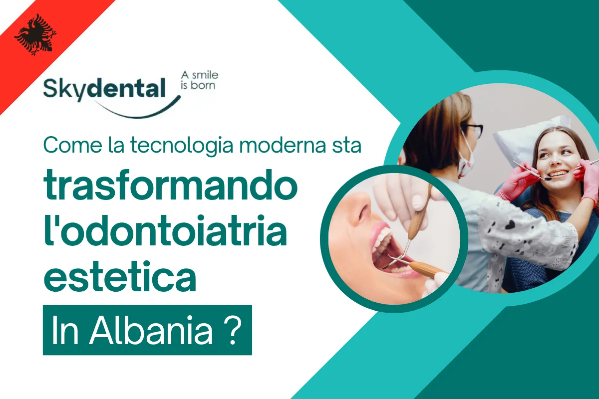 Come la tecnologia moderna sta trasformando l'odontoiatria estetica in Albania