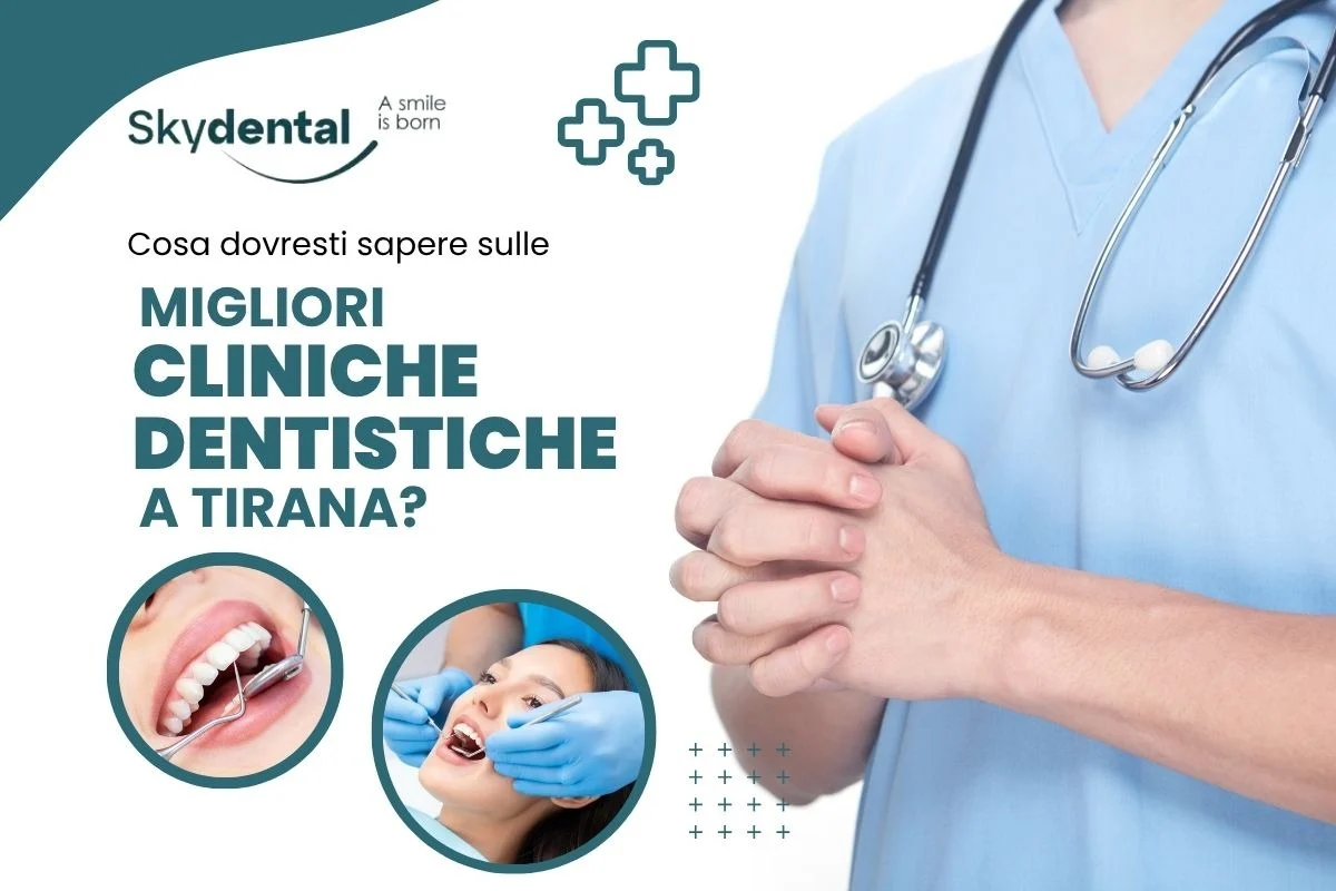 Cosa dovresti sapere sulle migliori cliniche dentali a Tirana